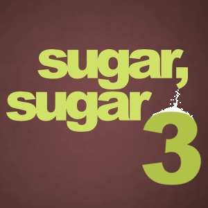 Sugar Sugar 3